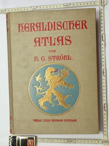 Heraldischer Atlas antik 1899 Ströhl Ex Libris Grunelius