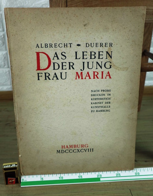 Albrecht Duerer das Leben der Jungfrau Maria Kunsthalle Hamburg 1898 Buch antik